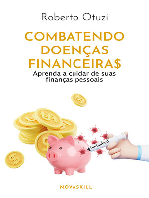 cover image of Combatendo doenças financeiras